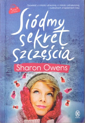Siódmy sekret szczęścia - Sharon Owens - książka