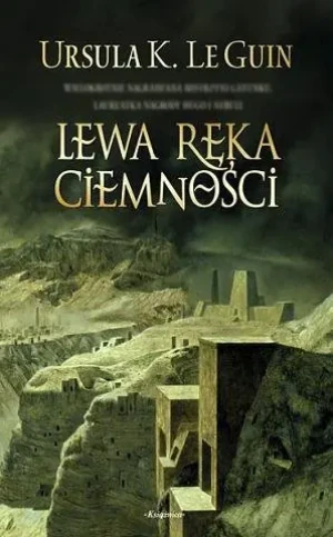 Lewa ręka ciemności - Ursula K. Le Guin - książka
