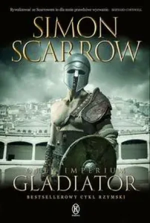 Gladiator. Orły imperium. Tom 9 - Simon Scarrow - książka