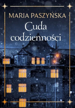 Cuda codzienności - Maria Paszyńska - książka