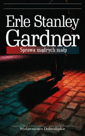 Sprawa mądrych małp - Erle Stanley Gardner - książka