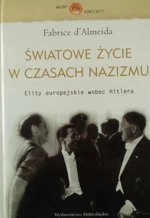 Światowe życie w czasach nazizmu - Fabrice Almeida - książka