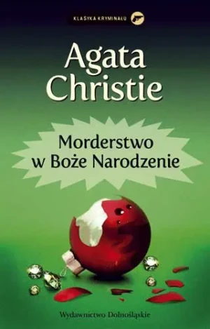 Morderstwo w Boże Narodzenie. Herkules Poirot. Tom 20 - Agata Christie - książka