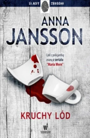 Kruchy lód - Anna Jansson - książka