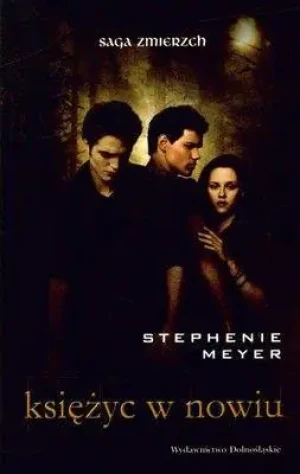 Księżyc w nowiu - STEPHENIE MEYER - książka