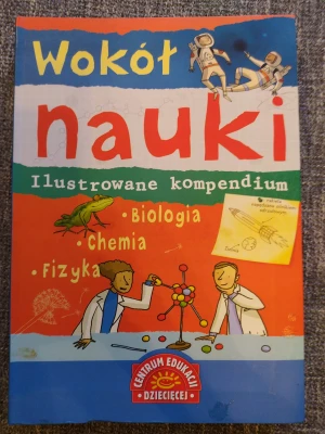 Wokół nauki. Ilustrowane kompendium. - Praca zbiorowa - książka
