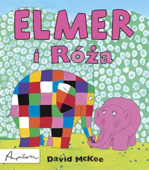 Elmer i Róża - David McKee - książka