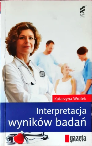 Interpretacja wyników badań - Wrotek Katarzyna - książka