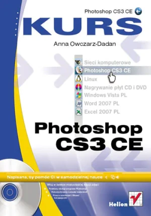 Photoshop CS3 CE. Kurs - Zofia Stanecka, Marianna Oklejak - książka