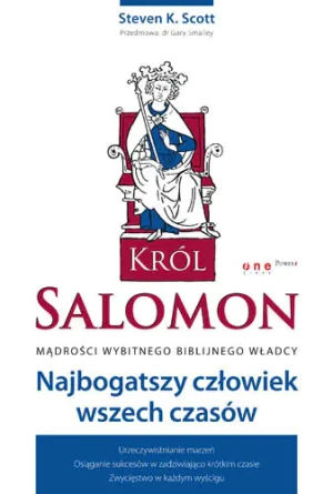 Król Salomon. Najbogatszy Człowiek Wszech Czasów - Scott Steven K. - książka