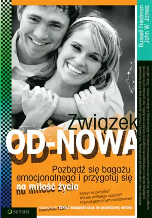 Związek od-nowa - Friedman Russell, James John W. - książka