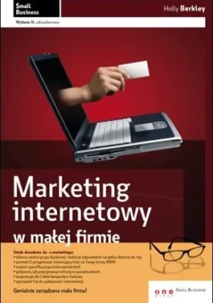 Marketing internetowy w małej firmie - Holly Berkley - książka