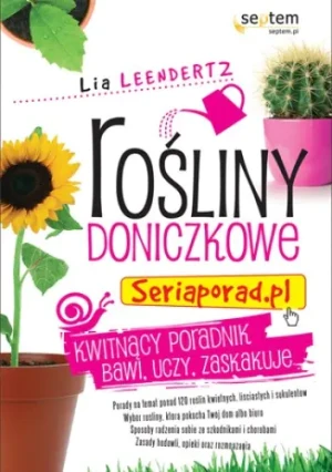 Rośliny doniczkowe - Lia Leendertz - książka