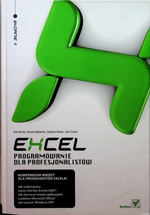 Excel Programowanie dla profesjonalistów - Bovey Rob, Wallentin Dennis, Bullen Stephen, Green - książka