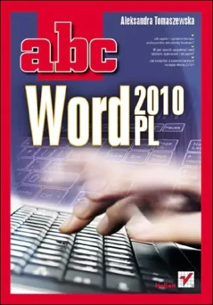 ABC Word 2010 PL - Tomaszewska Aleksandra - książka