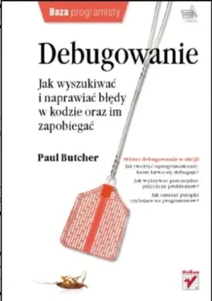 Debugowanie - Paul Butcher - książka