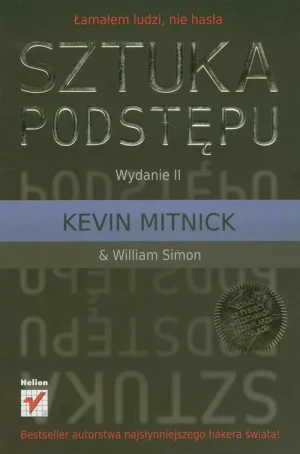 Sztuka podstępu - Kevin D. Mitnick, William L. Simon - książka