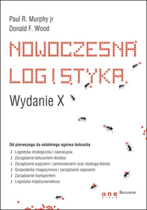 Nowoczesna logistyka wyd. X - Paul R. Murphy Jr., Donald F. Wood - książka