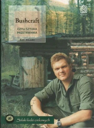 Bushcraft - Mears Ray - książka