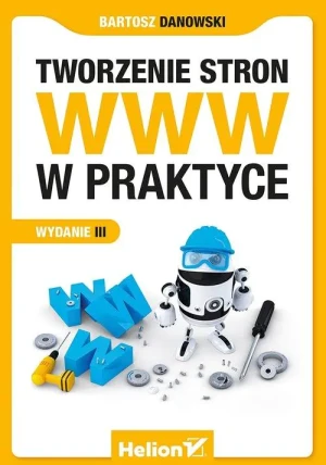 Tworzenie stron WWW w praktyce - Pietrzyk Agnieszka - książka