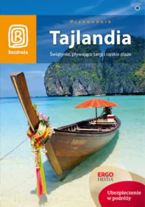 Tajlandia. Świątynie, pływające targi i rajskie... - Kai Ferreira Schmidt - książka