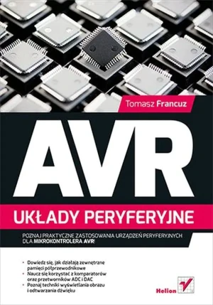 AVR. Układy peryferyjne - Tomasz Francuz - książka