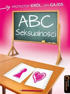 ABC Seksualności - Krzysztof Król, Jan Gajos - książka