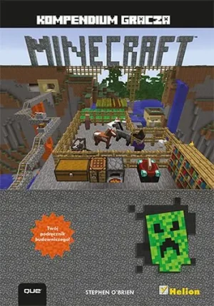 Minecraft. Kompendium gracza - Stephen O'brien - książka