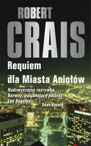 Requiem dla miasta aniołów - Crais Robert - książka