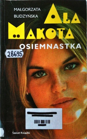 ala makota - osiemnastka - Małgorzata Budzyńska - książka