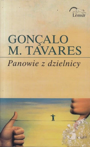 Panowie z dzielnicy - Tavares Goncalo M. - książka