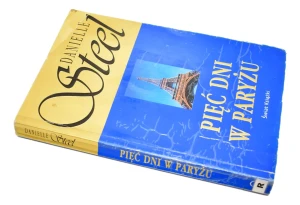 Pięć dni w Paryżu - Danielle Steel - książka