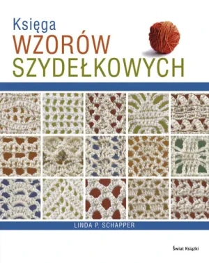 Księga wzorów szydełkowych - Schapper Linda P. - książka