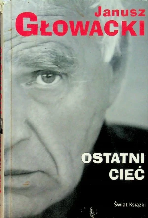 Ostatni cieć - Głowacki Janusz - książka