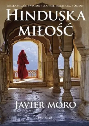 Hinduska miłość - Moro Javier - książka