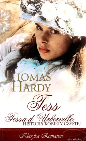Tessa d`Urberville. Historia kobiety czystej - Thomas Hardy - książka