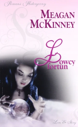 Łowcy fortun - Meagan McKinney - książka