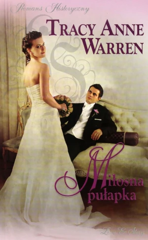 Miłosna pułapka - Tracy Anne Warren - książka