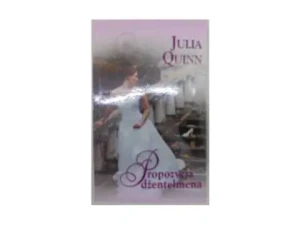 Propozycja dżentelmena - Julia Quinn - książka