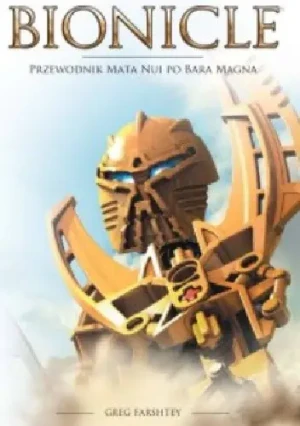 Bionicle - Greg Farshtey - książka