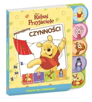 Poznajemy czynności. Kubuś i przyjaciele - praca zbiorowa - książka