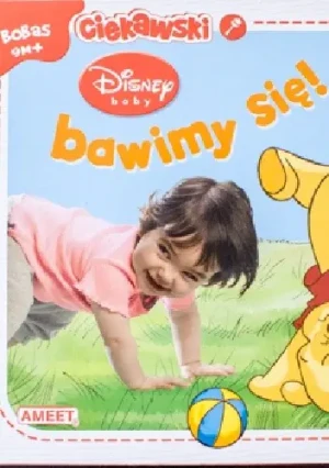 Disney Baby - Bawmy się - praca zbiorowa - książka