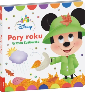 Disney. Pory roku - Urszula Kozłowska - książka