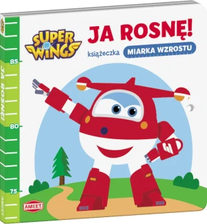 Super Wings. Ja rosnę! Książeczka miarka wzrostu - praca zbiorowa - książka
