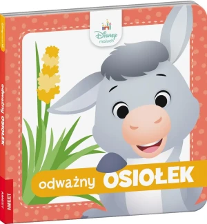 Odważny osiołek. Disney Maluch - praca zbiorowa - książka