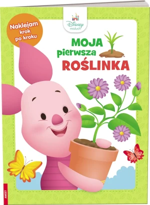 Disney Maluch. Moja pierwsza roślinka - opracowanie zbiorowe - książka