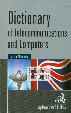 SŁOWNIK TELEKOMUNIKACJI I INFORMATYKI - Miłkowski Marcin - książka