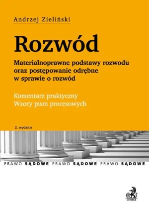 Rozwód. Materialnoprawne podstawy rozwodu - Andrzej Zieliński - książka
