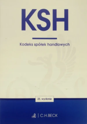 Kodeks spółek handlowych. Twoje prawo (wydanie 25) - Aneta Flisek - książka