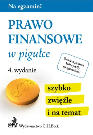 Prawo finansowe w pigułce - praca zbiorowa - książka